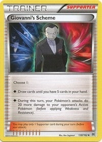 Image for Giovanni's Scheme (138/162) (BKT) - Pokemon