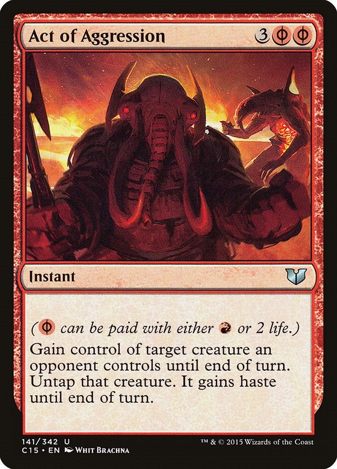 Image for Act of Aggression (141) (C15) - Magic: The Gathering