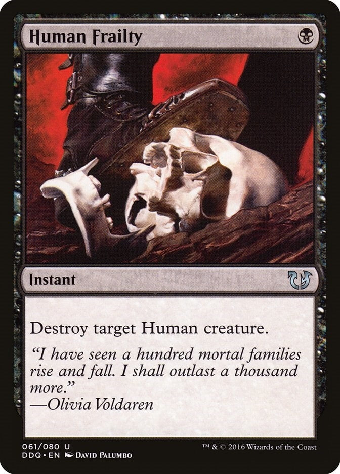 Image for Human Frailty (61) (DDQ) - Magic: The Gathering