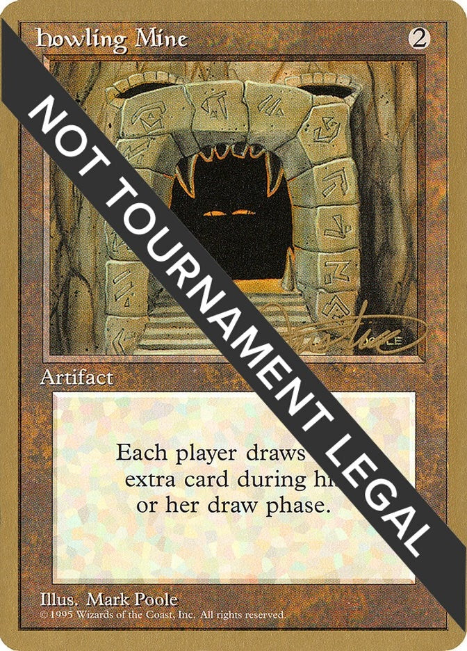 Image for Howling Mine - 1996 Mark Justice (4ED) - Magic: The Gathering