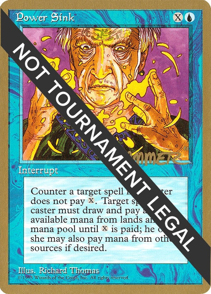 Image for Power Sink - 1996 Shawn "Hammer" Regnier (4ED) (WCD) - Magic: The Gathering