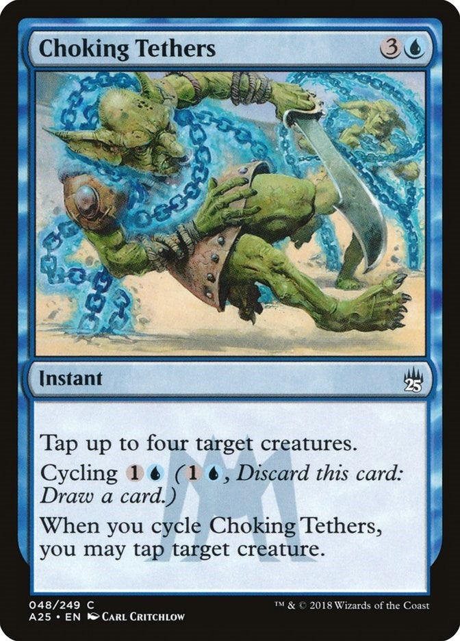 Image for Choking Tethers (48) - Magic: The Gathering