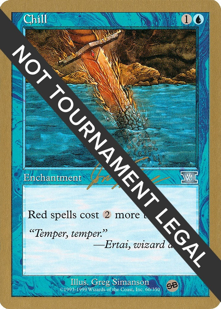 Image for Chill - 2000 Jon Finkel (6ED) (SB) - Magic: The Gathering