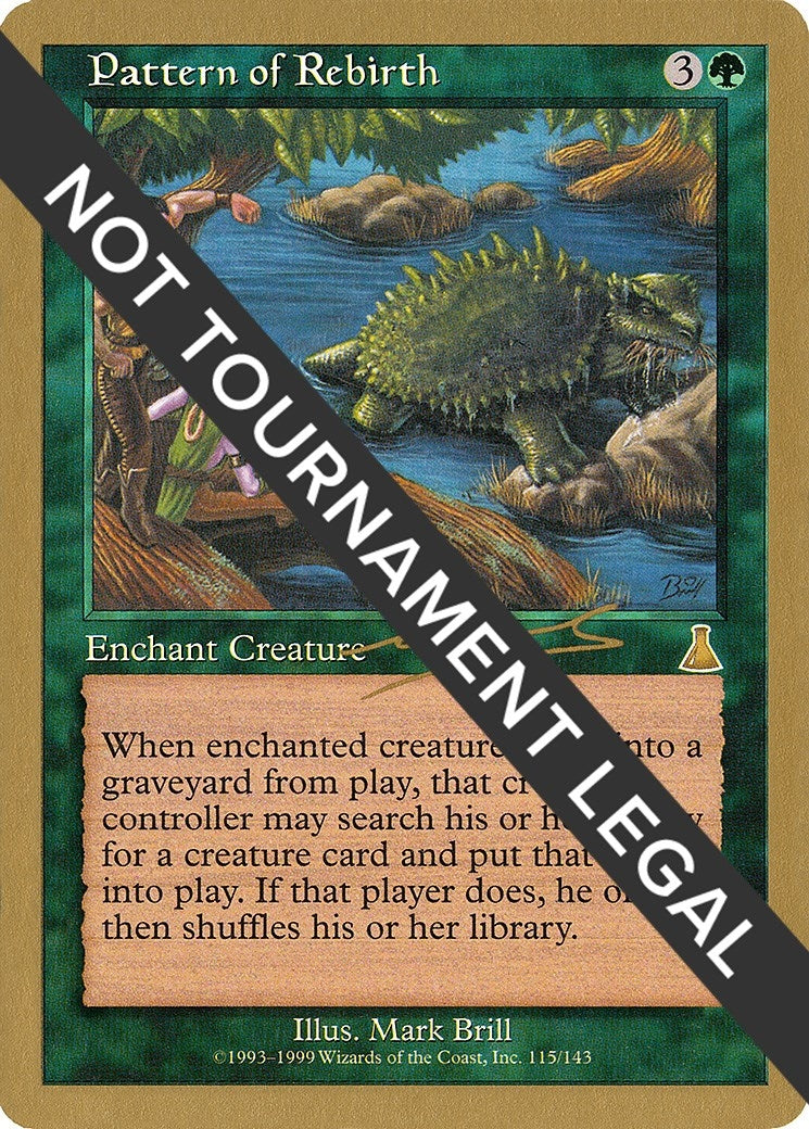 Image for Pattern of Rebirth - 2000 Nicolas Labarre (UDS) - Magic: The Gathering