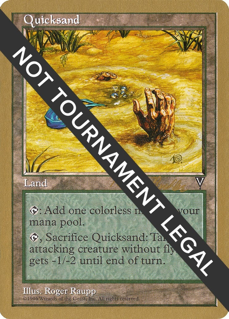 Image for Quicksand - 1998 Randy Buehler (VIS) (WCD) - Magic: The Gathering
