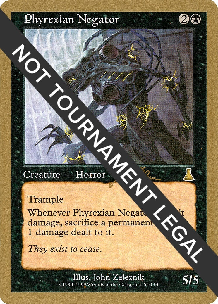 Image for Phyrexian Negator - 1999 Jakub Slemr (UDS) (WCD) - Magic: The Gathering