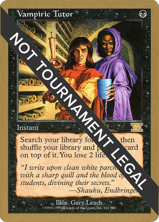 Image for Vampiric Tutor - 1999 Jakub Slemr (6ED) (WCD) - Magic: The Gathering