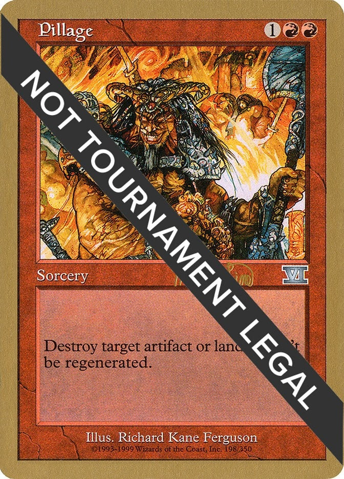 Image for Pillage - 1999 Mark Le Pine (6ED) (WCD) - Magic: The Gathering