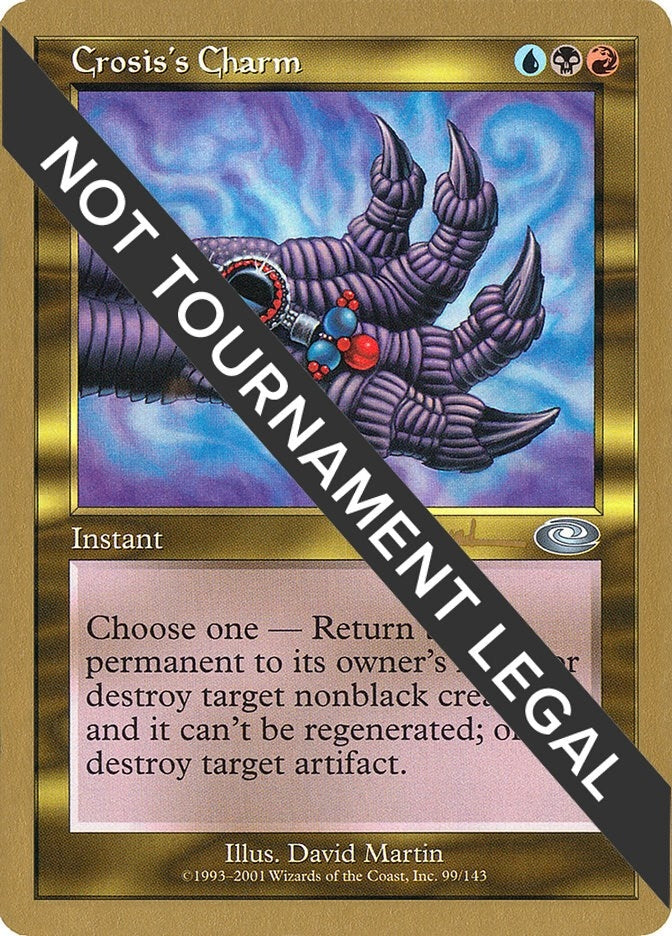 Image for Crosis's Charm - 2001 Antoine Ruel (PLS) (WCD) - Magic: The Gathering