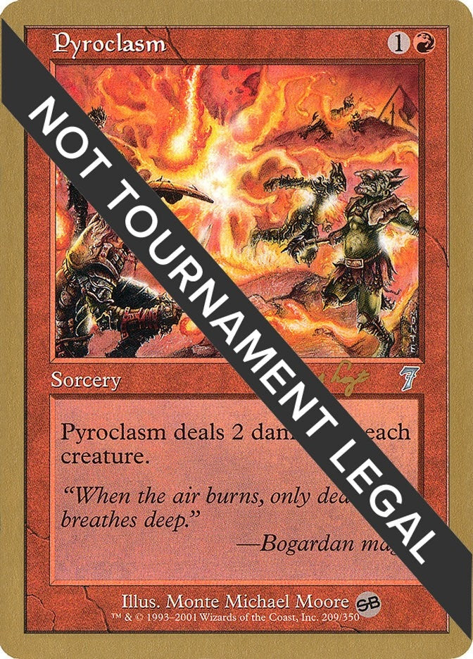 Image for Pyroclasm - 2001 Antoine Ruel (7ED) (SB) (WCD) - Magic: The Gathering