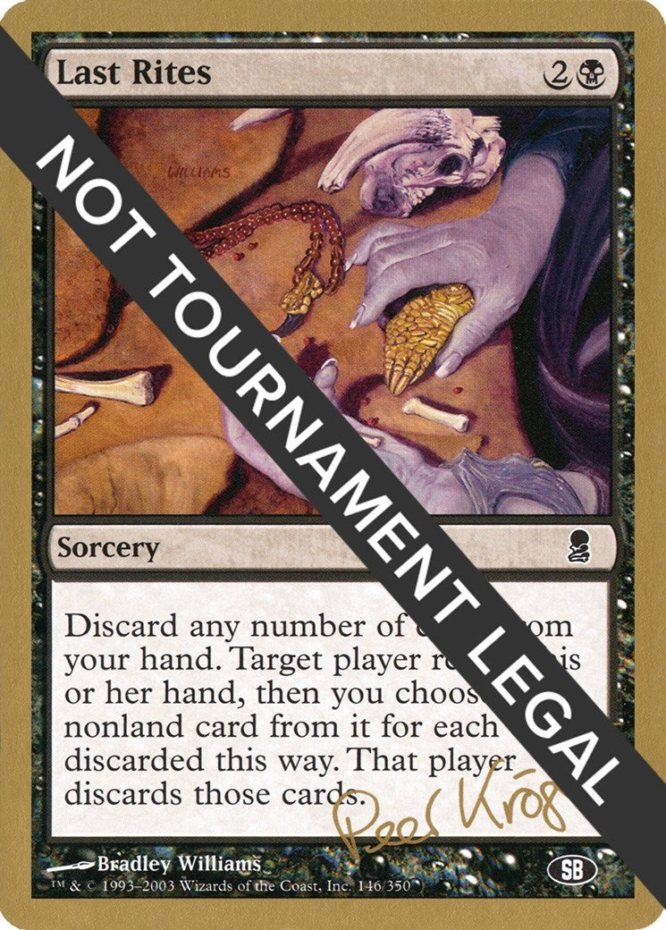 Image for Last Rites - 2003 Peer Kroger (ODY) (SB) - Magic: The Gathering