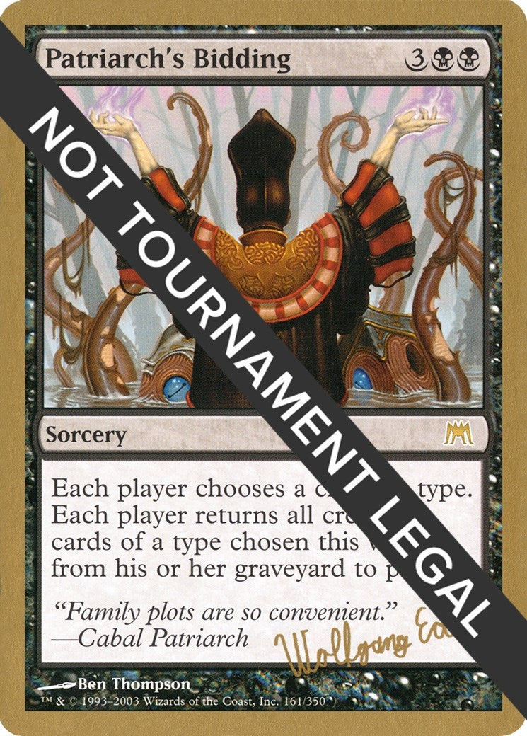 Image for Patriarch's Bidding - 2003 Wolfgang Eder (ONS) (WCD) - Magic: The Gathering