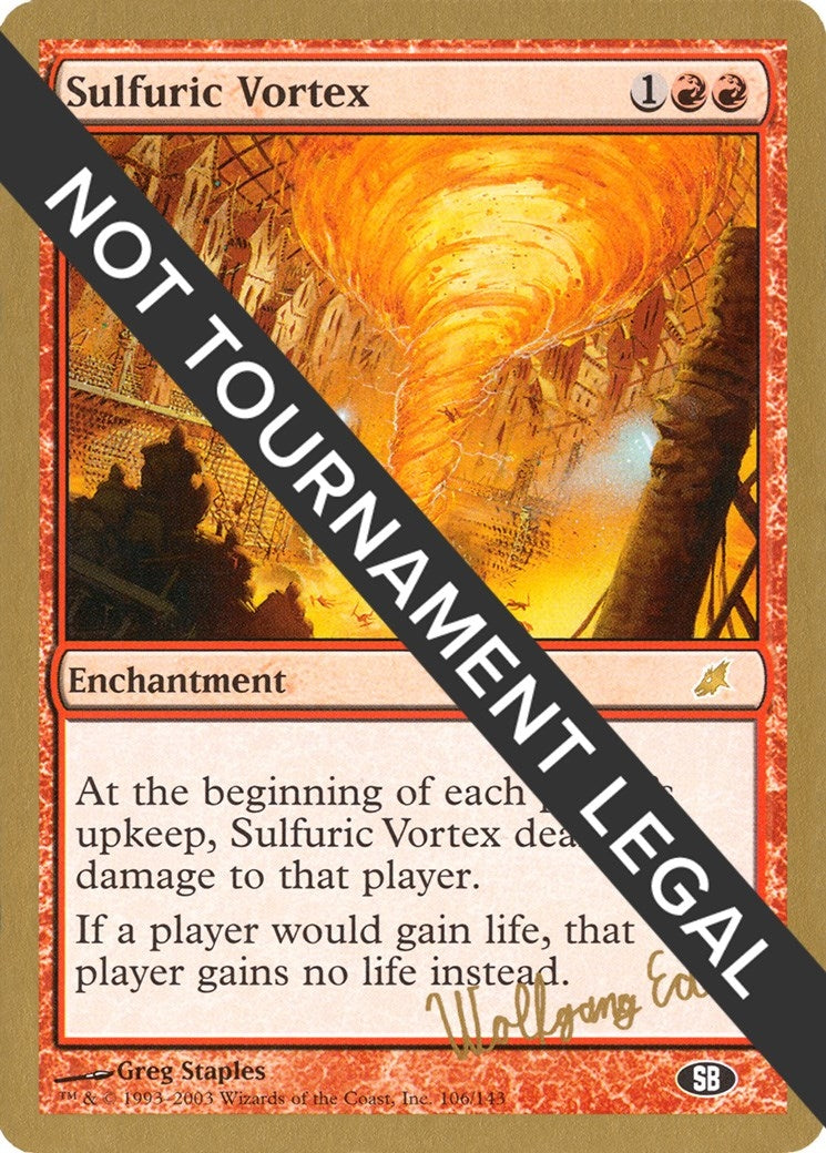 Image for Sulfuric Vortex - 2003 Wolfgang Eder (SCG) (SB) - Magic: The Gathering