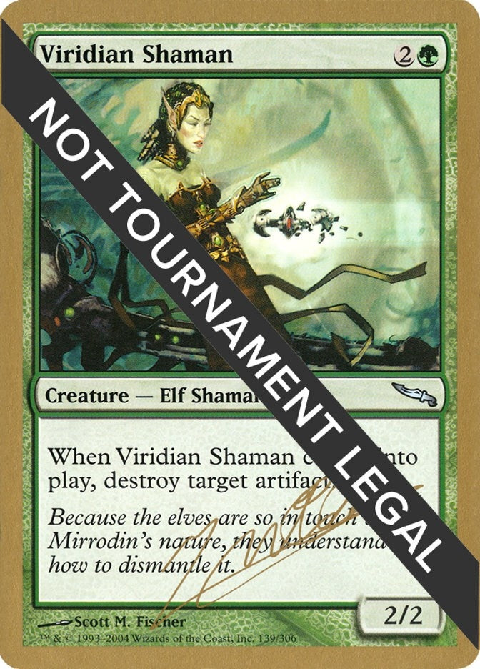 Image for Viridian Shaman - 2004 Julien Nuijten (MRD) - Magic: The Gathering