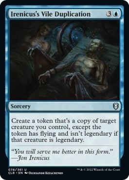 Image for Irenicus's Vile Duplication (78) - Magic: The Gathering