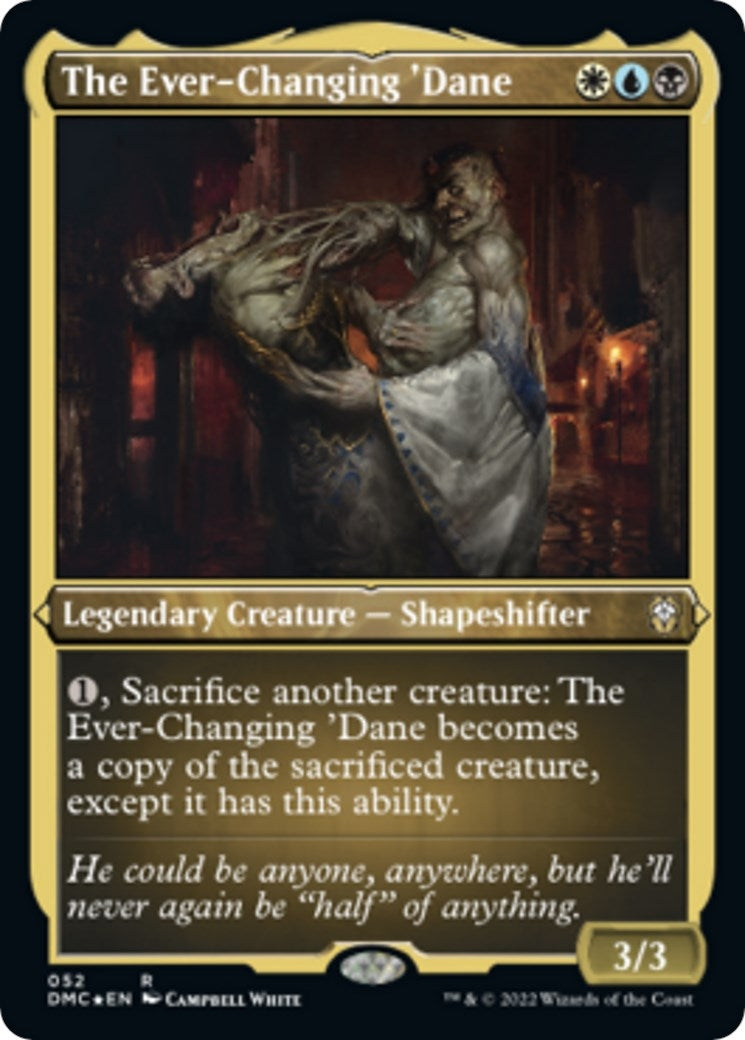 Image for The Ever-Changing 'Dane (Foil Etched) (52) - Magic: The Gathering