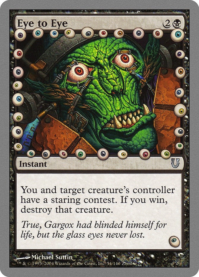 Image for Eye to Eye (54) (UNH) - Magic: The Gathering