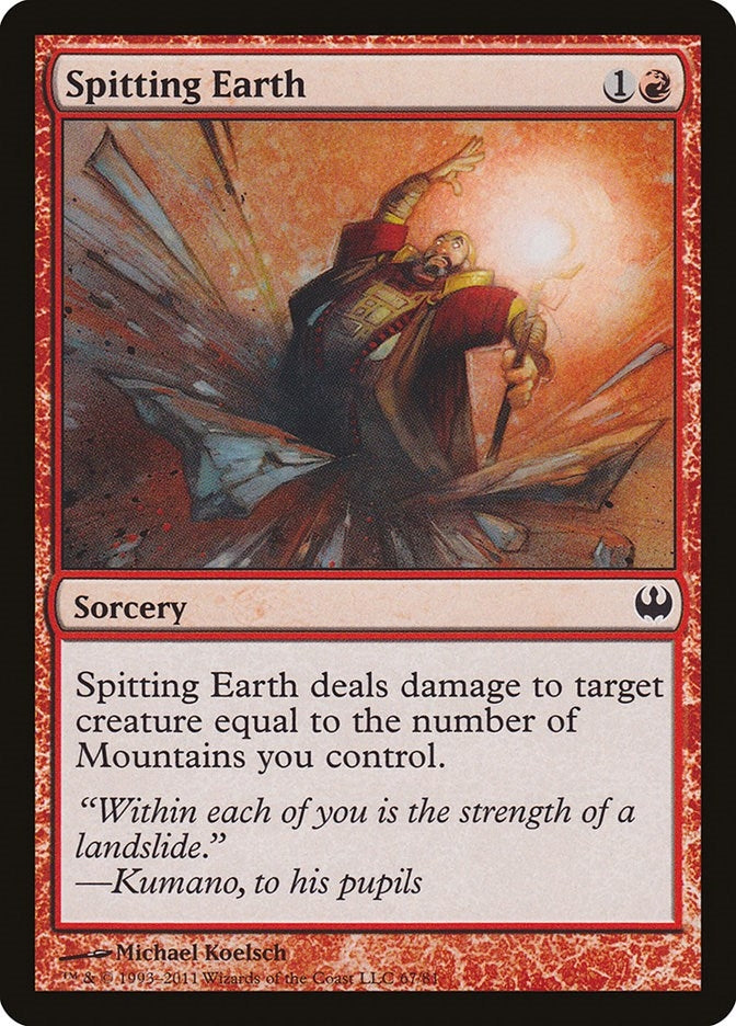 Image for Spitting Earth (67) - Magic: The Gathering