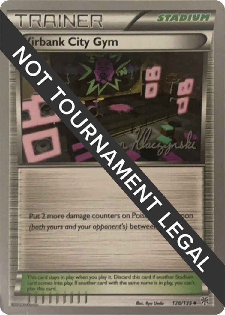 Image for Virbank City Gym - 2013 (Jason Klaczynski) (126/135) (WCD) - Pokemon