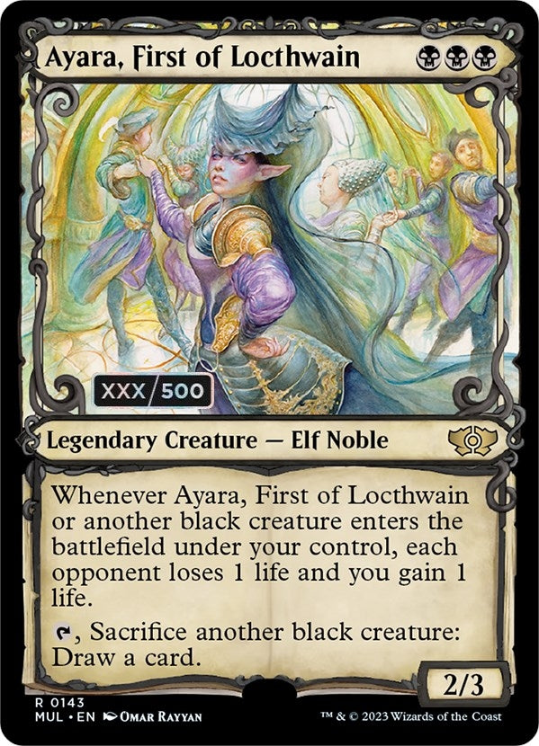 Image for Ayara, First of Locthwain (Serial Numbered) (143) (MUL) - Magic: The Gathering