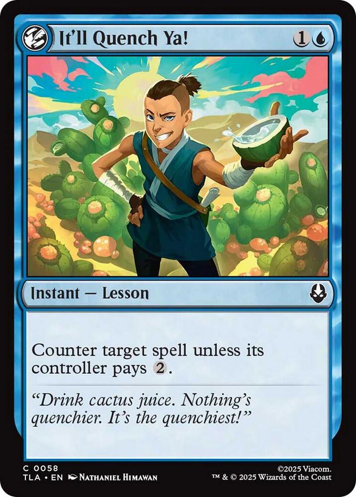 Image for It'll Quench Ya! (58) - Magic: The Gathering
