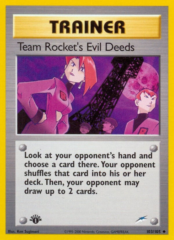 Image for Team Rocket's Evil Deeds (103/105) (N4) - Pokemon