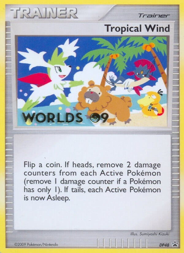 Image for Tropical Wind - DP48 (Worlds 09) (DP48) (PR) - Pokemon