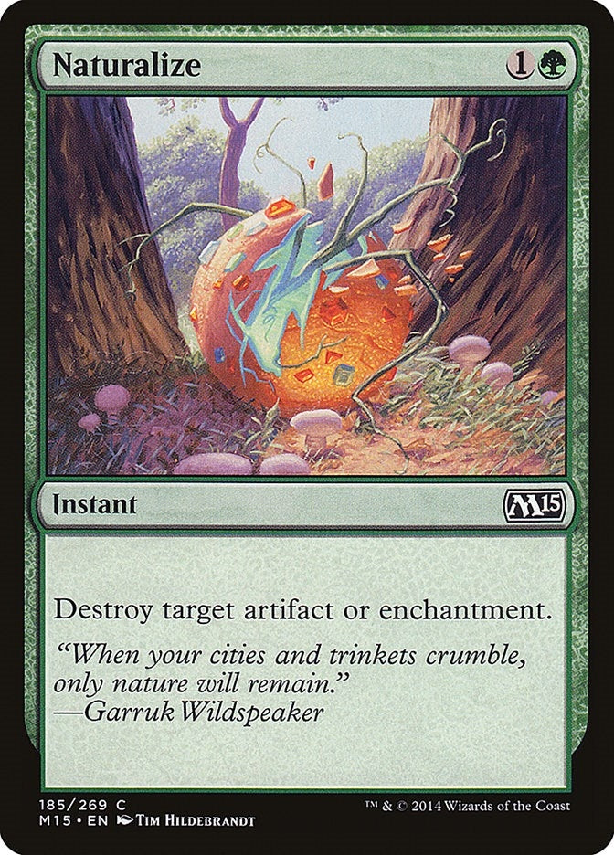 Image for Naturalize (185) - Magic: The Gathering