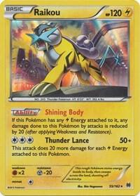 Image for Raikou (55/162) (BKT) - Pokemon