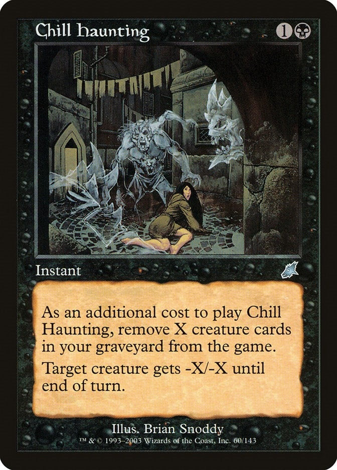 Image for Chill Haunting (60) - Magic: The Gathering