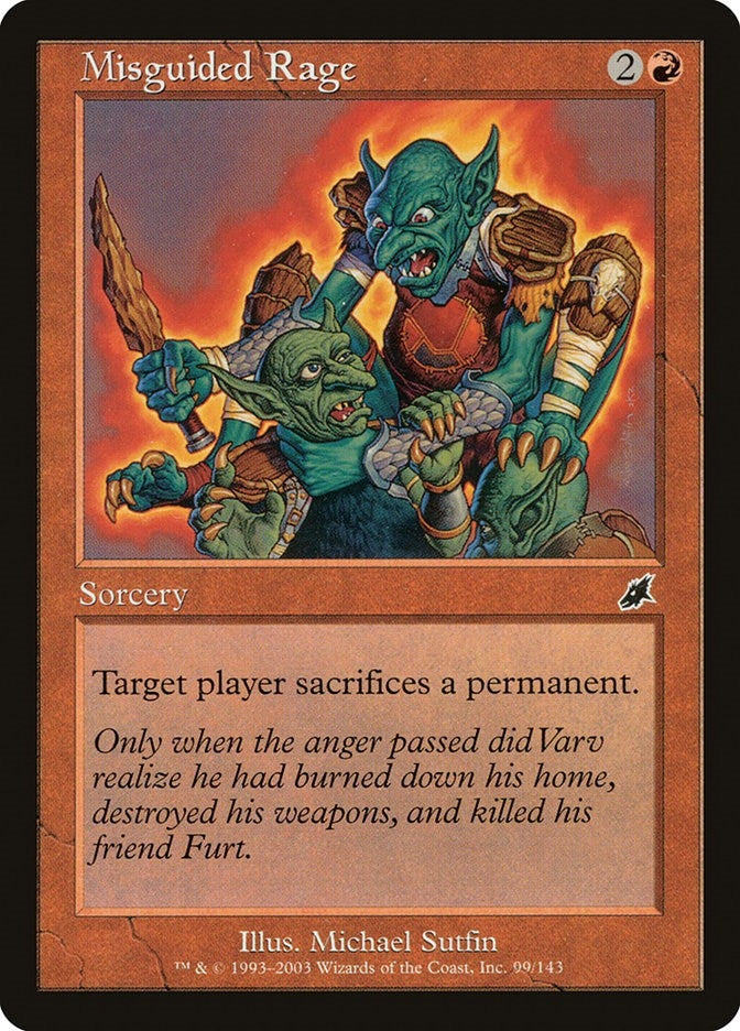 Image for Misguided Rage (99) - Magic: The Gathering