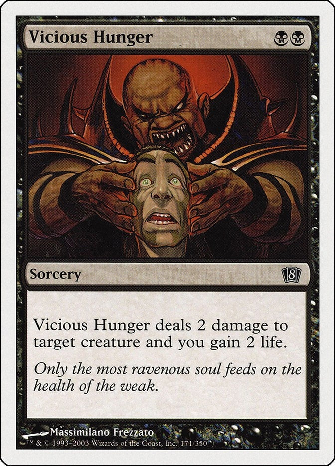 Image for Vicious Hunger (171) - Magic: The Gathering