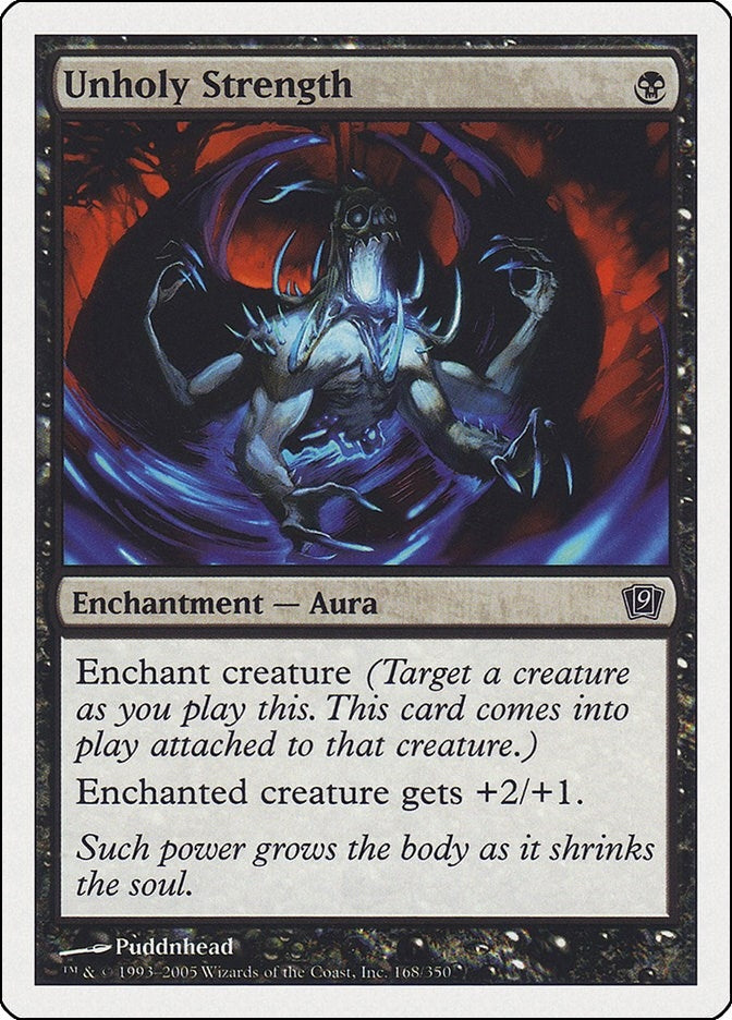 Image for Unholy Strength (168) - Magic: The Gathering