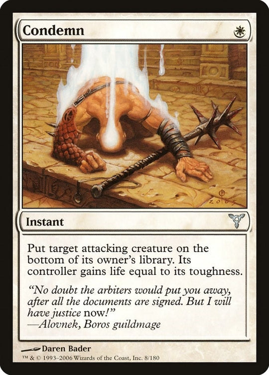 Image for Condemn (8) (DIS) - Magic: The Gathering