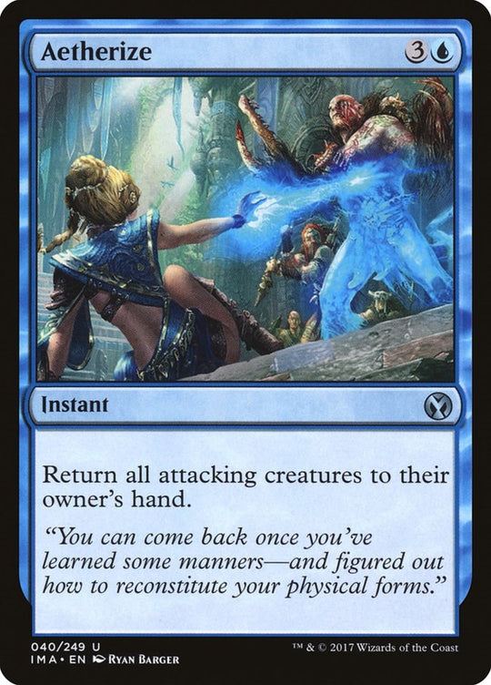 Image for Aetherize (40) (IMA) - Magic: The Gathering