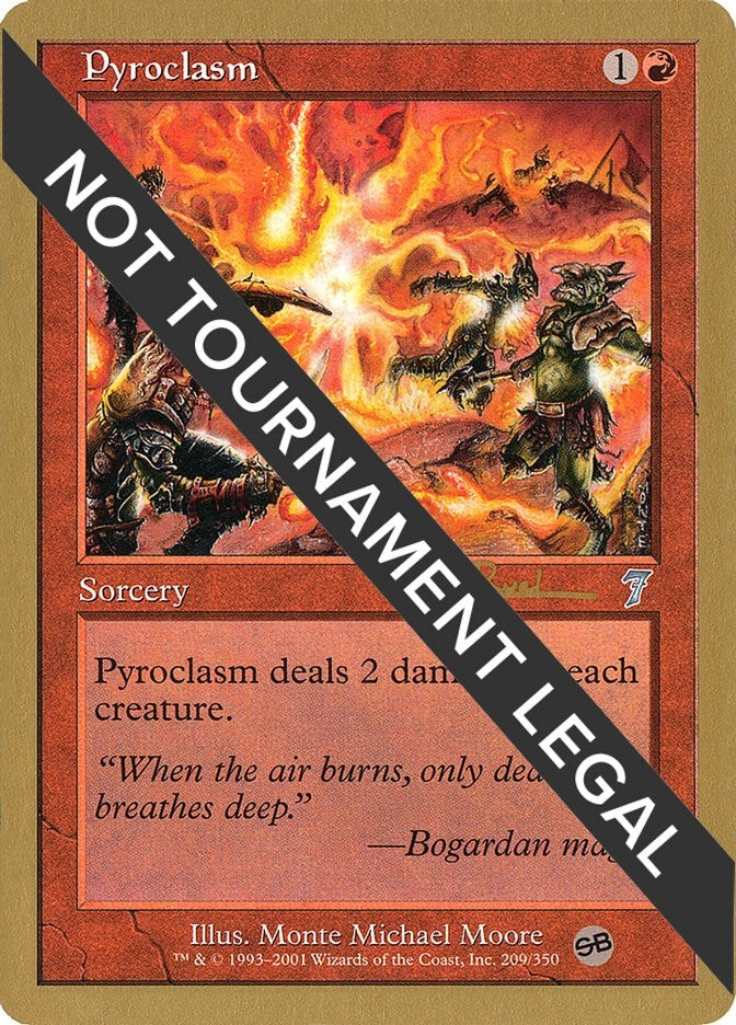 Image for Pyroclasm - 2001 Tom van de Logt (7ED) (SB) (WCD) - Magic: The Gathering