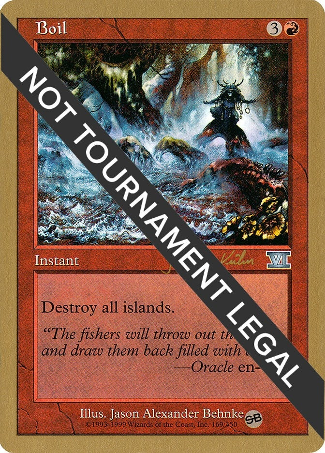 Image for Boil - 2000 Janosch Kuhn (6ED) (SB) (WCD) - Magic: The Gathering