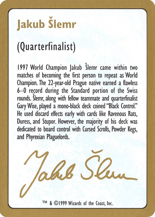 Image for 1999 Jakub Slemr Biography Card (WCD) - Magic: The Gathering