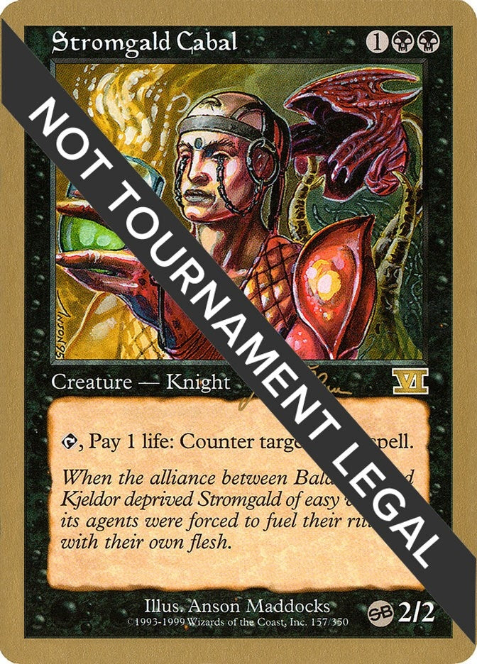 Image for Stromgald Cabal - 1999 Jakub Slemr (6ED) (SB) (WCD) - Magic: The Gathering