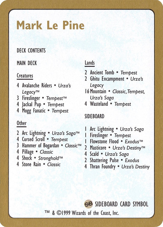 Image for 1999 Mark Le Pine Decklist Card (WCD) - Magic: The Gathering