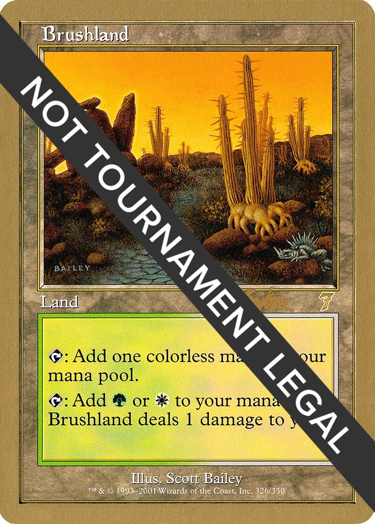 Image for Brushland - 2002 Brian Kibler (7ED) (WCD) - Magic: The Gathering