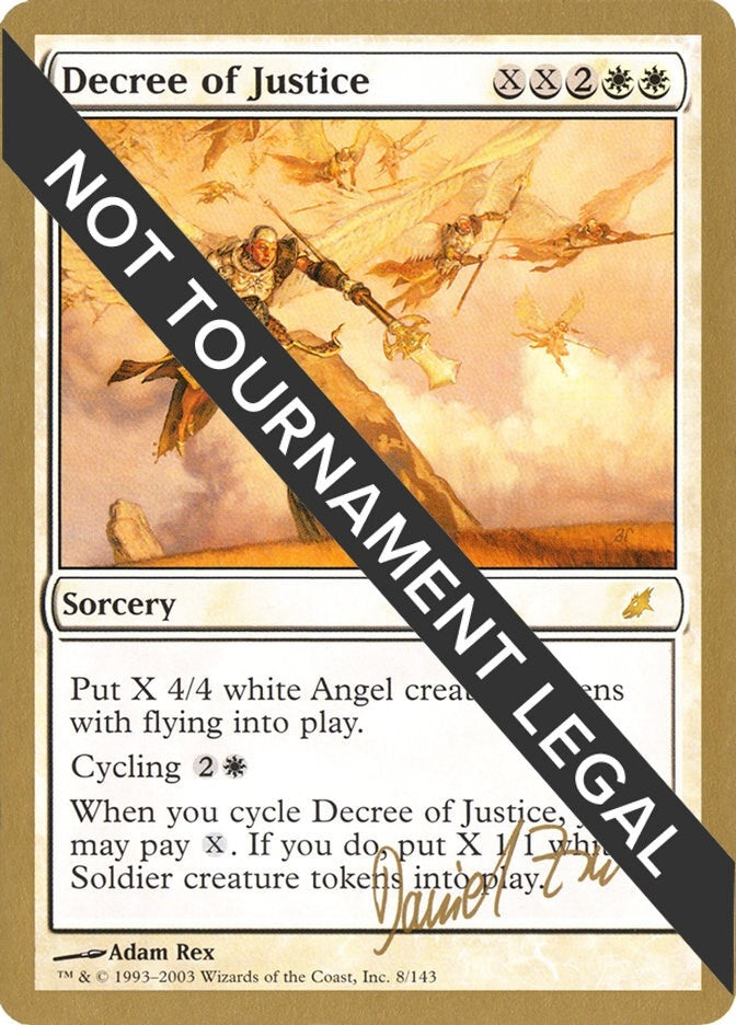 Image for Decree of Justice - 2003 Daniel Zink (SCG) - Magic: The Gathering