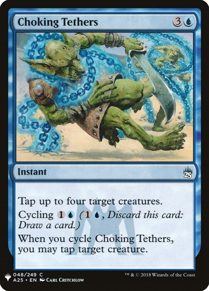 Image for Choking Tethers (48) (LIST) - Magic: The Gathering