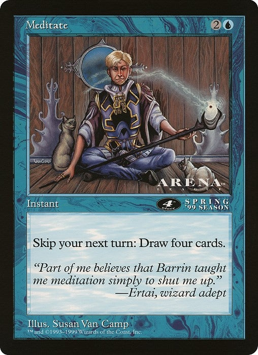 Image for Meditate (4th Place) (Arena League) - Magic: The Gathering