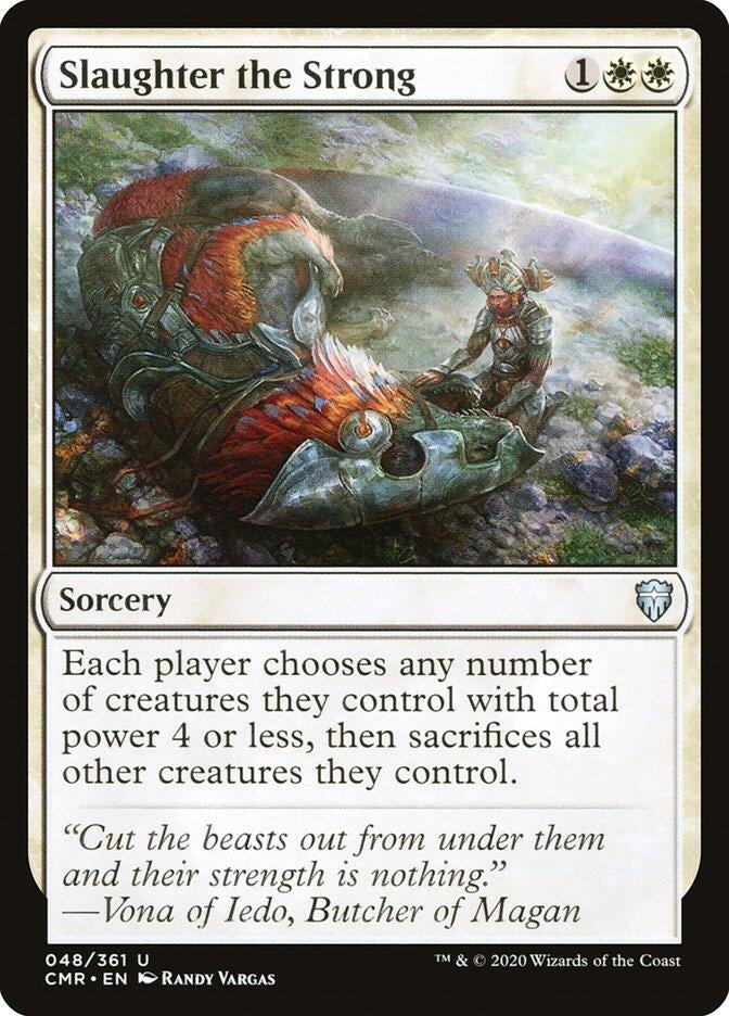 Image for Slaughter the Strong (48) - Magic: The Gathering