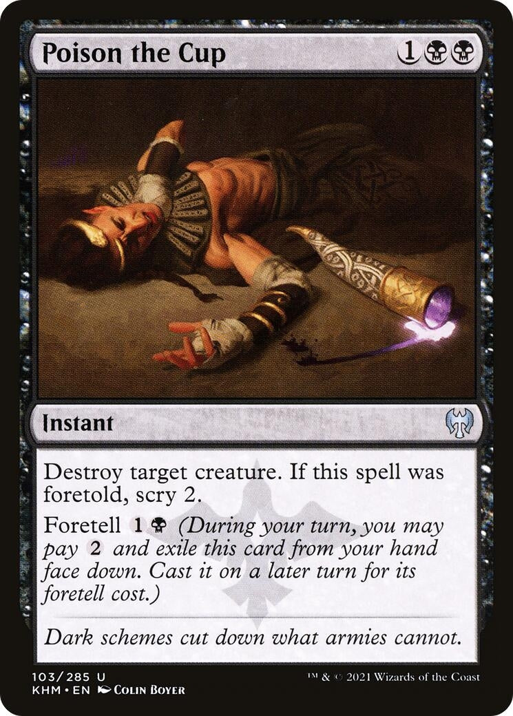 Image for Poison the Cup (103) (KHM) - Magic: The Gathering