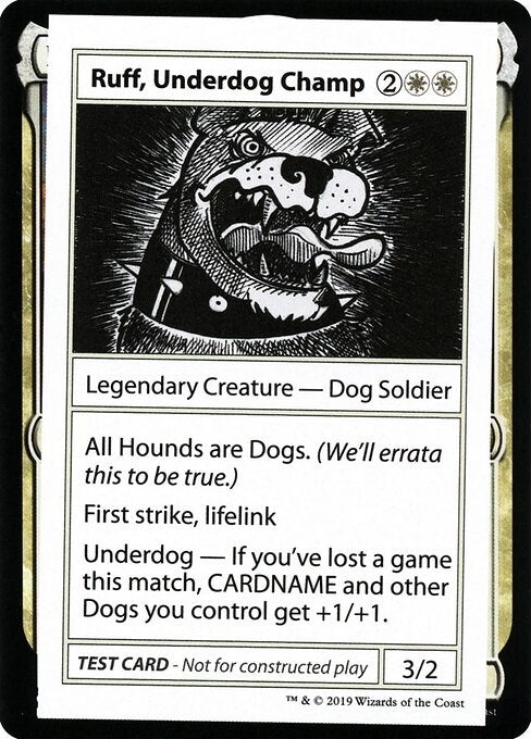 Image for Ruff, Underdog Champ (No PW Symbol) - Magic: The Gathering