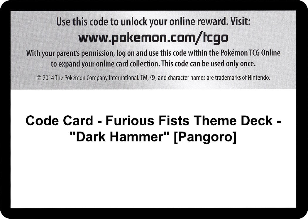 Image for Code Card - Furious Fists Theme Deck - "Dark Hammer" [Pangoro] (FFI) - Pokemon