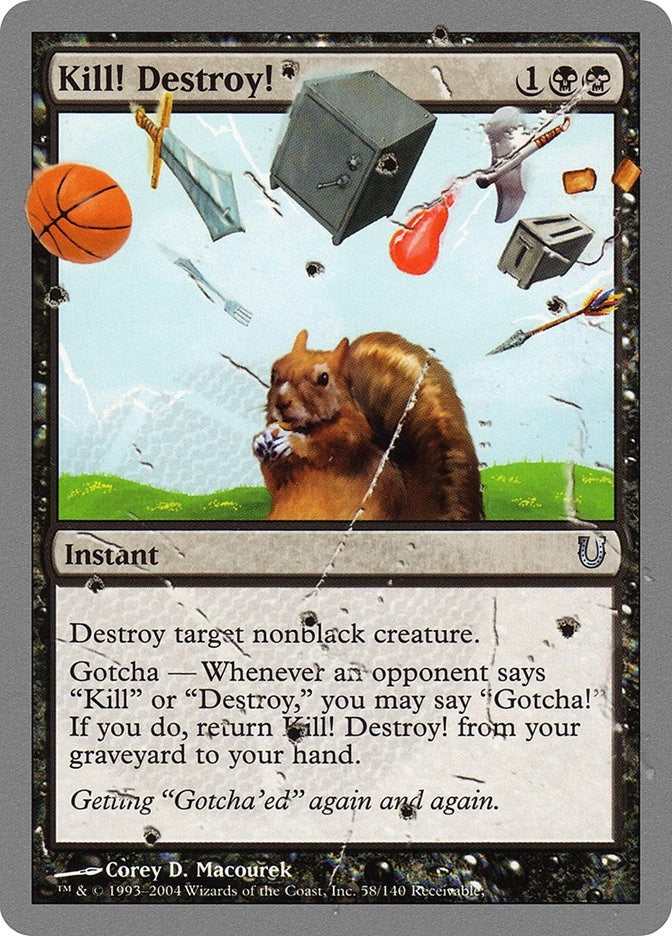 Image for Kill! Destroy! (58) - Magic: The Gathering