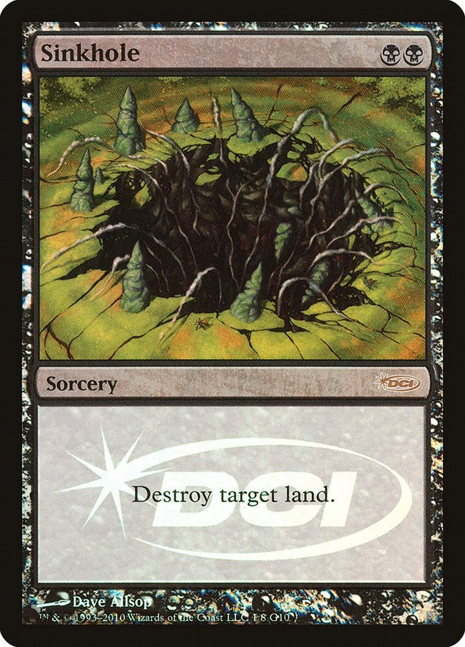 Image for Sinkhole (1) (JDG) - Magic: The Gathering